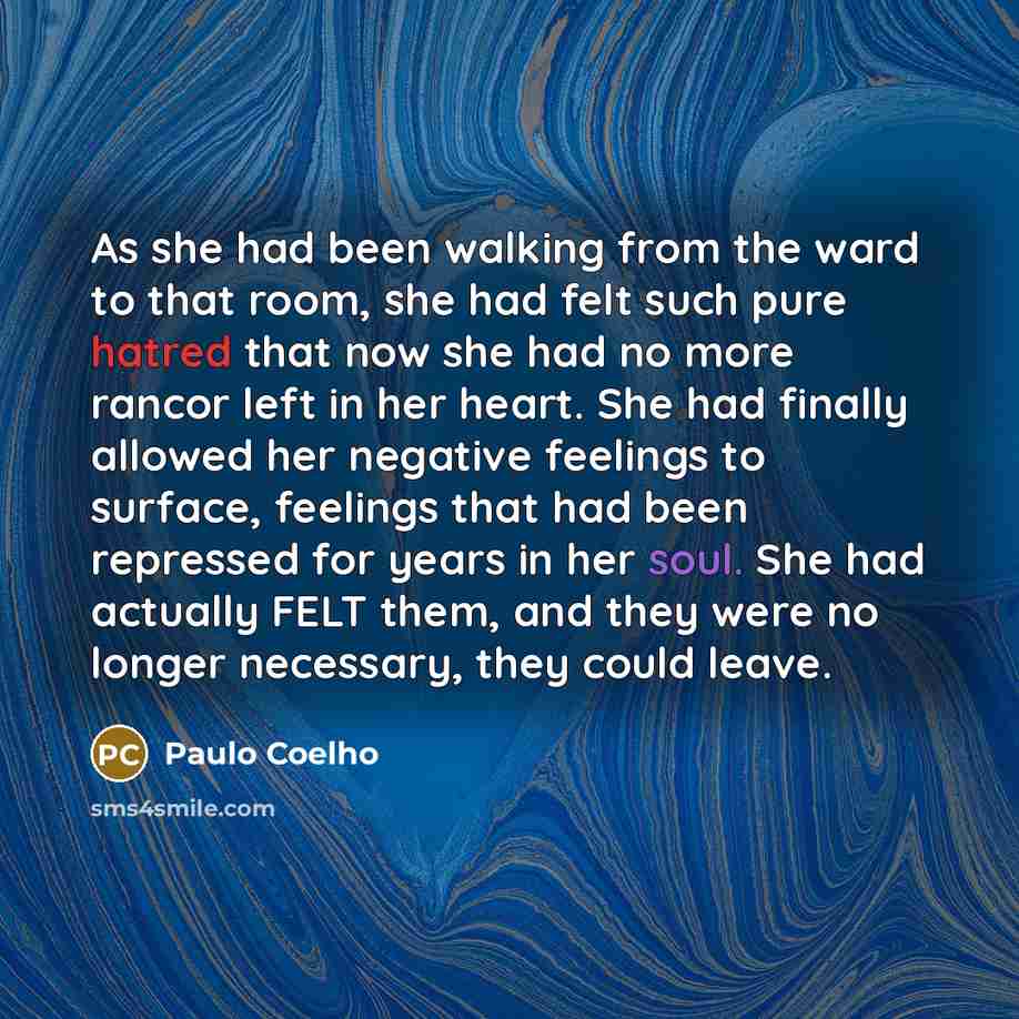 “As she had been walking from the ward to that…” quote by Paulo Coelho