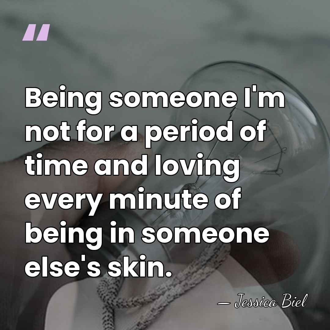 Being someone I'm not for a period of time and loving every&hellip; - Jessica Biel