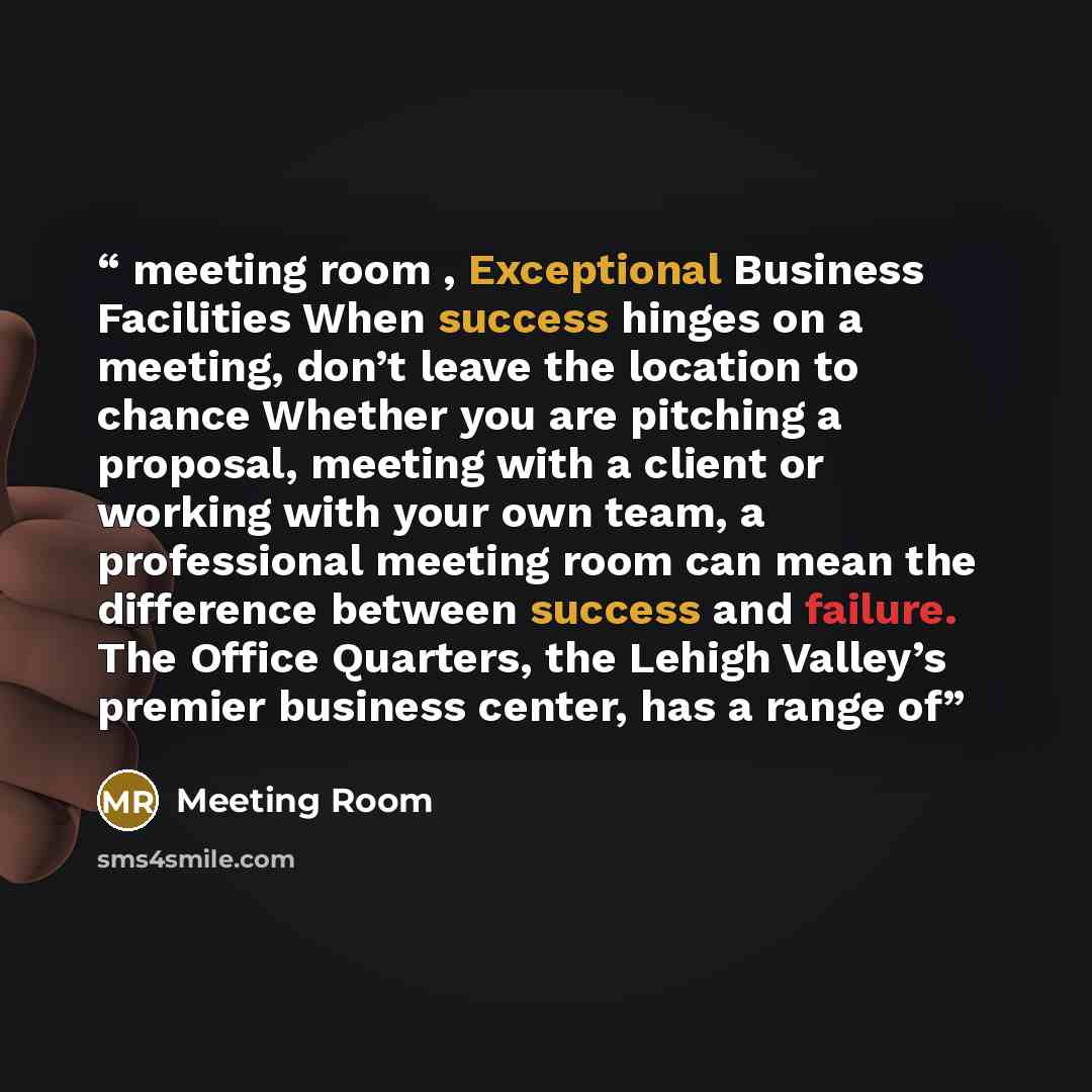 “meeting room , Exceptional Business Facilities When success hinges on a meeting, don’t leave the location to chance Whether you are pitching a proposal, meeting with a client or working with your own team, a professional meeting room can mean the difference between success and failure. The Office…” quote by Meeting Room