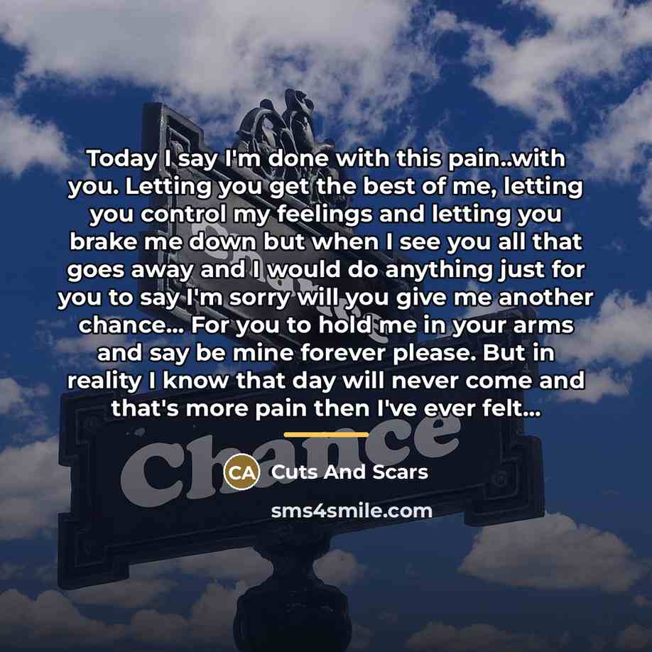 “Today I say I'm done with this pain..with you. Letting…” quote by Cuts And Scars