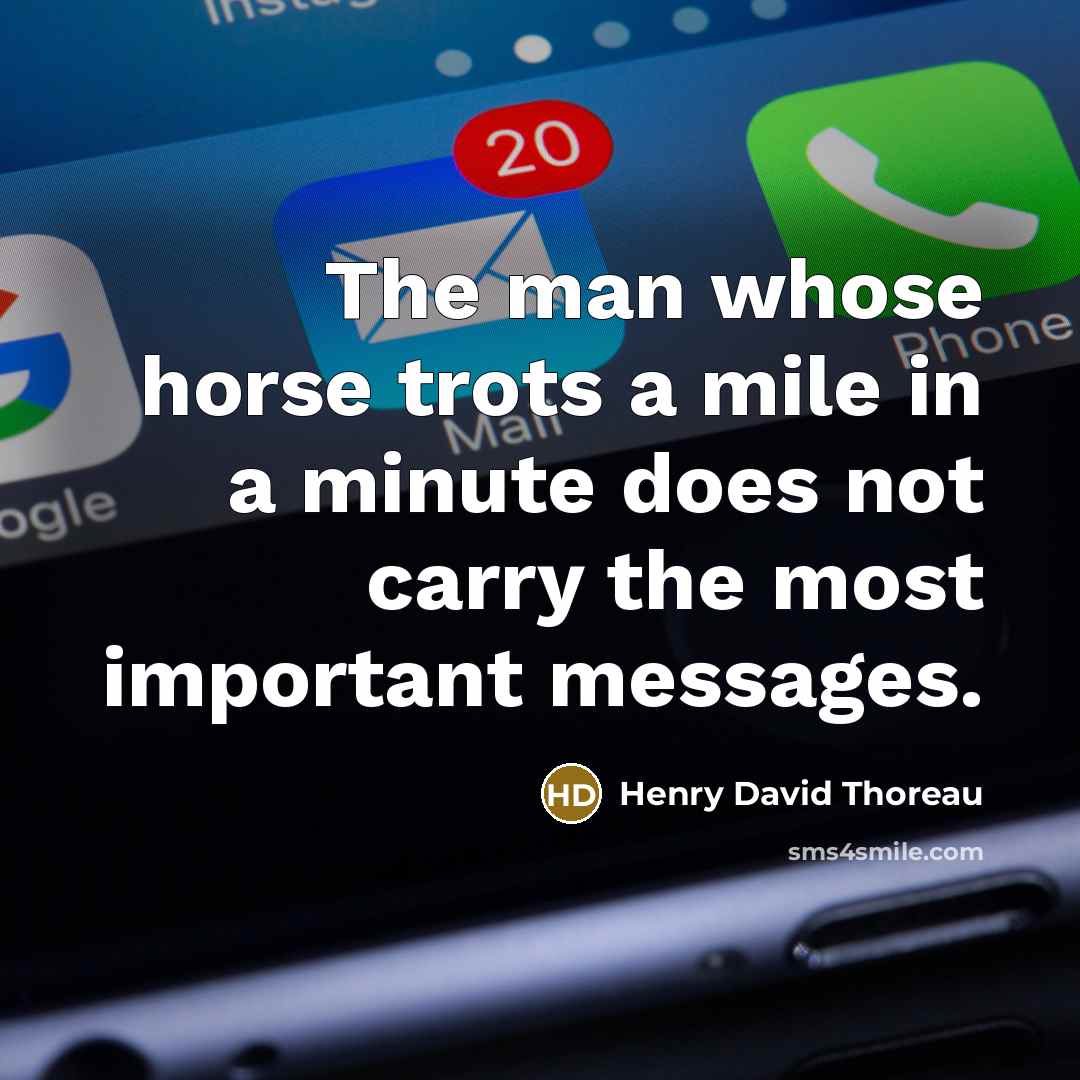 “The man whose horse trots a mile in a minute…” quote by Henry David Thoreau