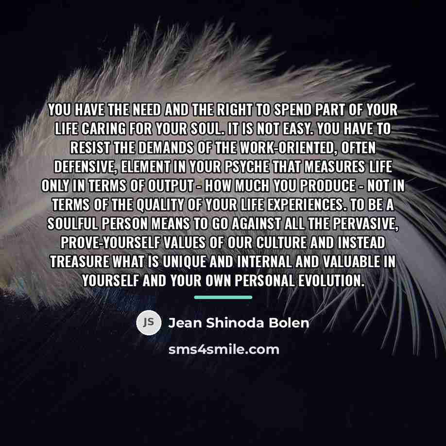 “You have the need and the right to spend part…” quote by Jean Shinoda Bolen