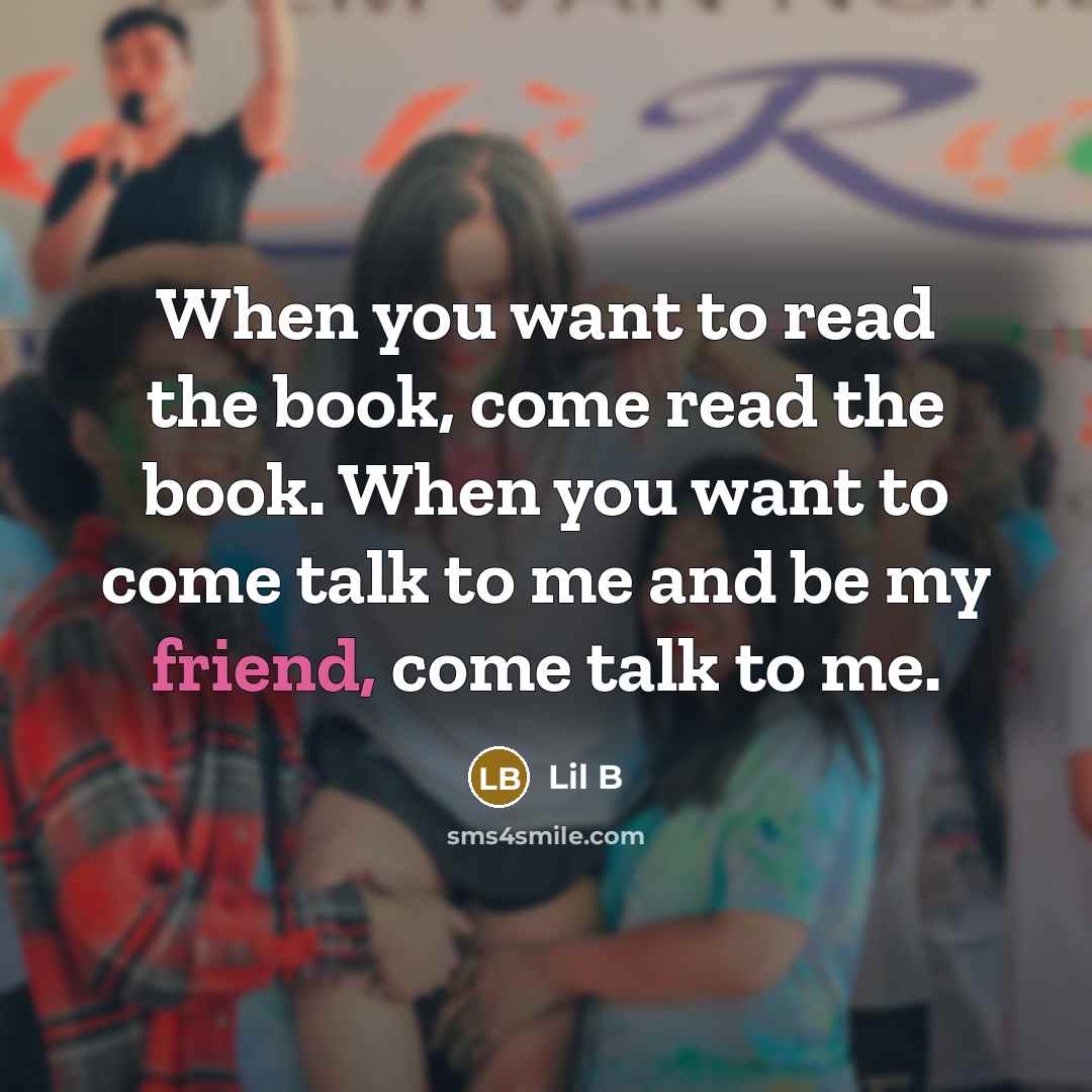 “When you want to read the book, come read the…” quote by Lil B