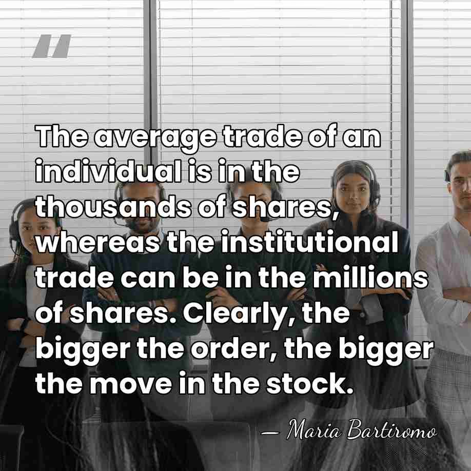 The average trade of an individual is in the thousands of shares,&hellip; - Maria Bartiromo
