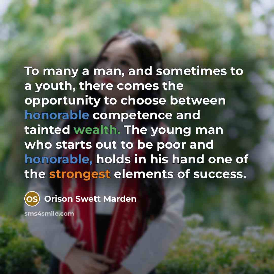 “To many a man, and sometimes to a youth, there…” quote by Orison Swett Marden