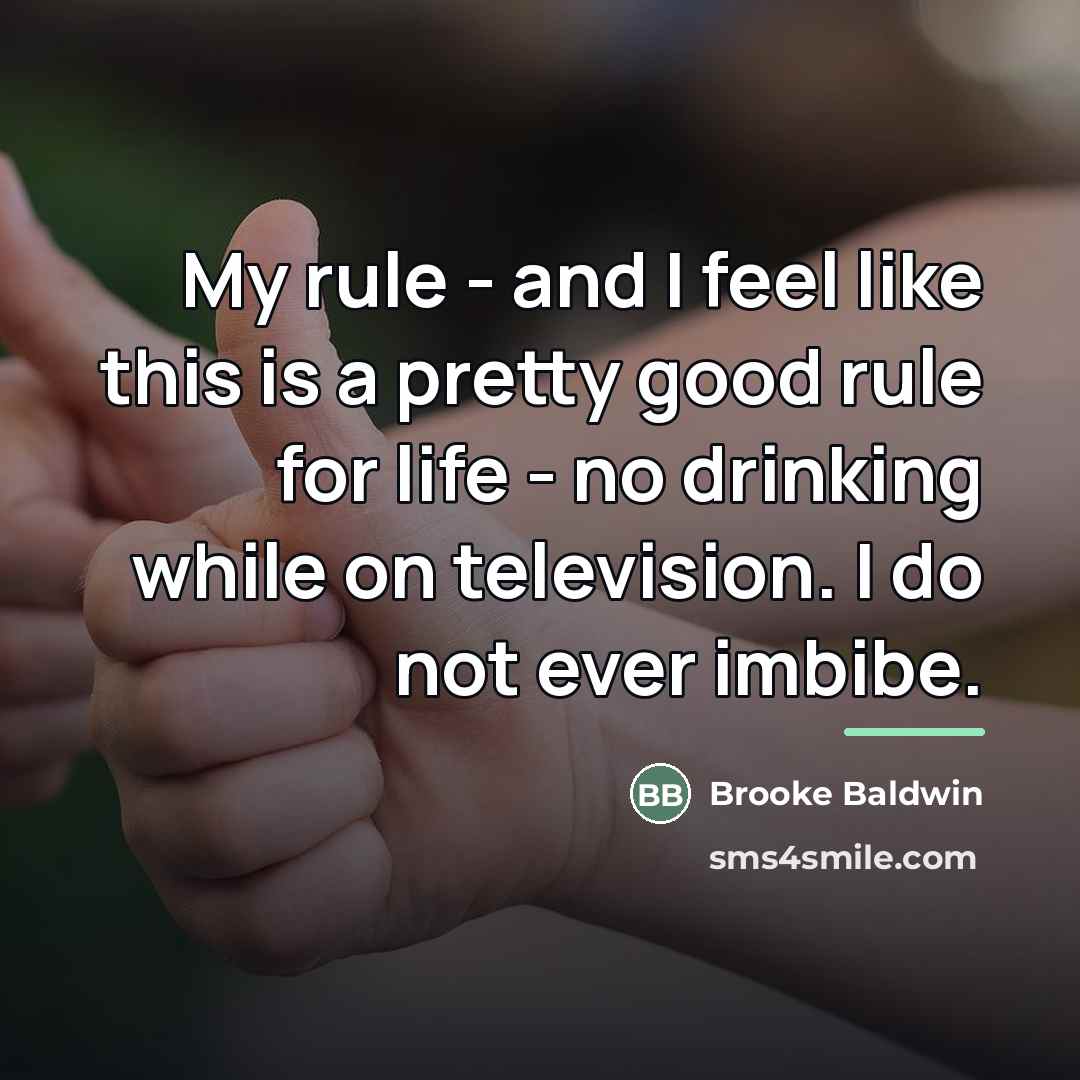 “My rule - and I feel like this is a…” quote by Brooke Baldwin