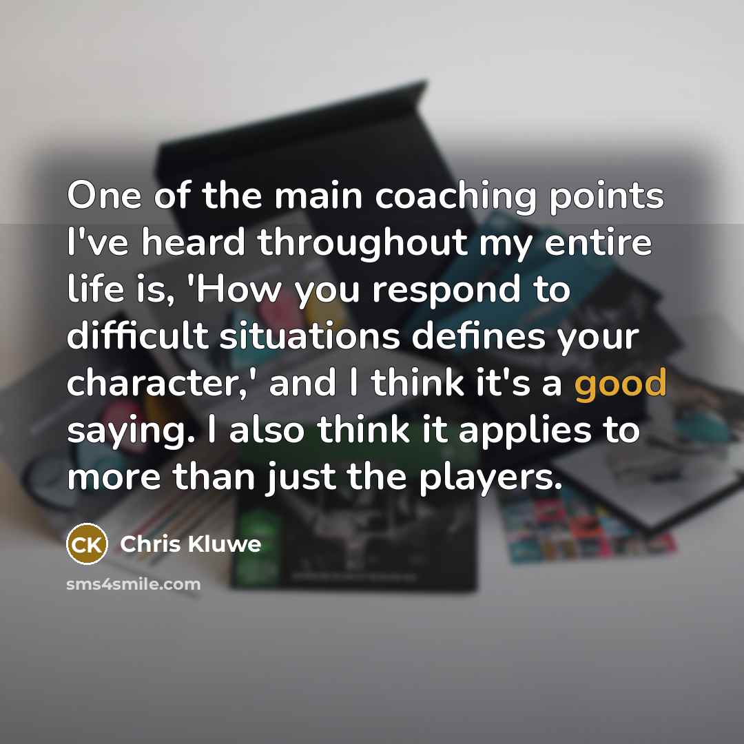 “One of the main coaching points I've heard throughout my…” quote by Chris Kluwe
