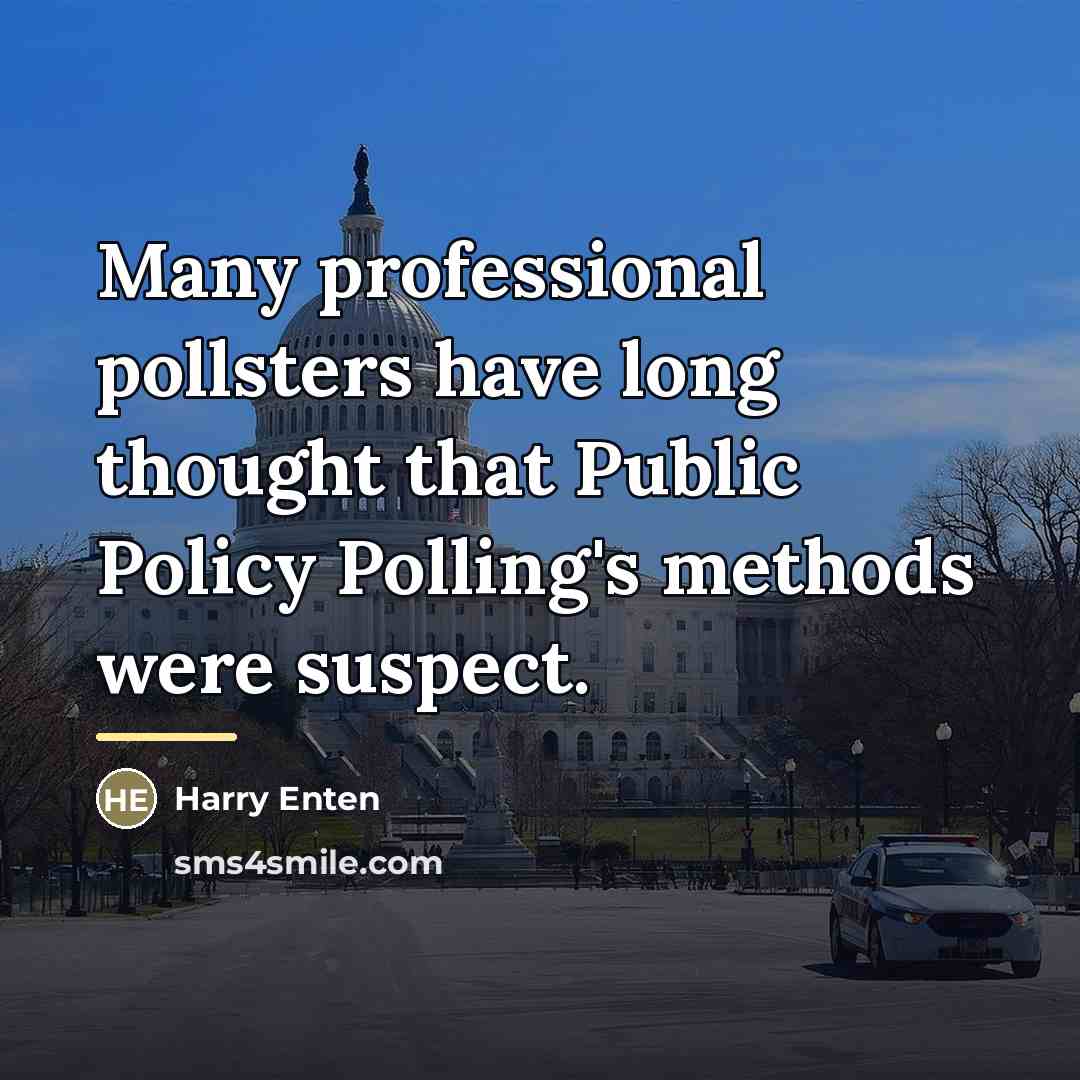 “Many professional pollsters have long thought that Public Policy Polling's…” quote by Harry Enten