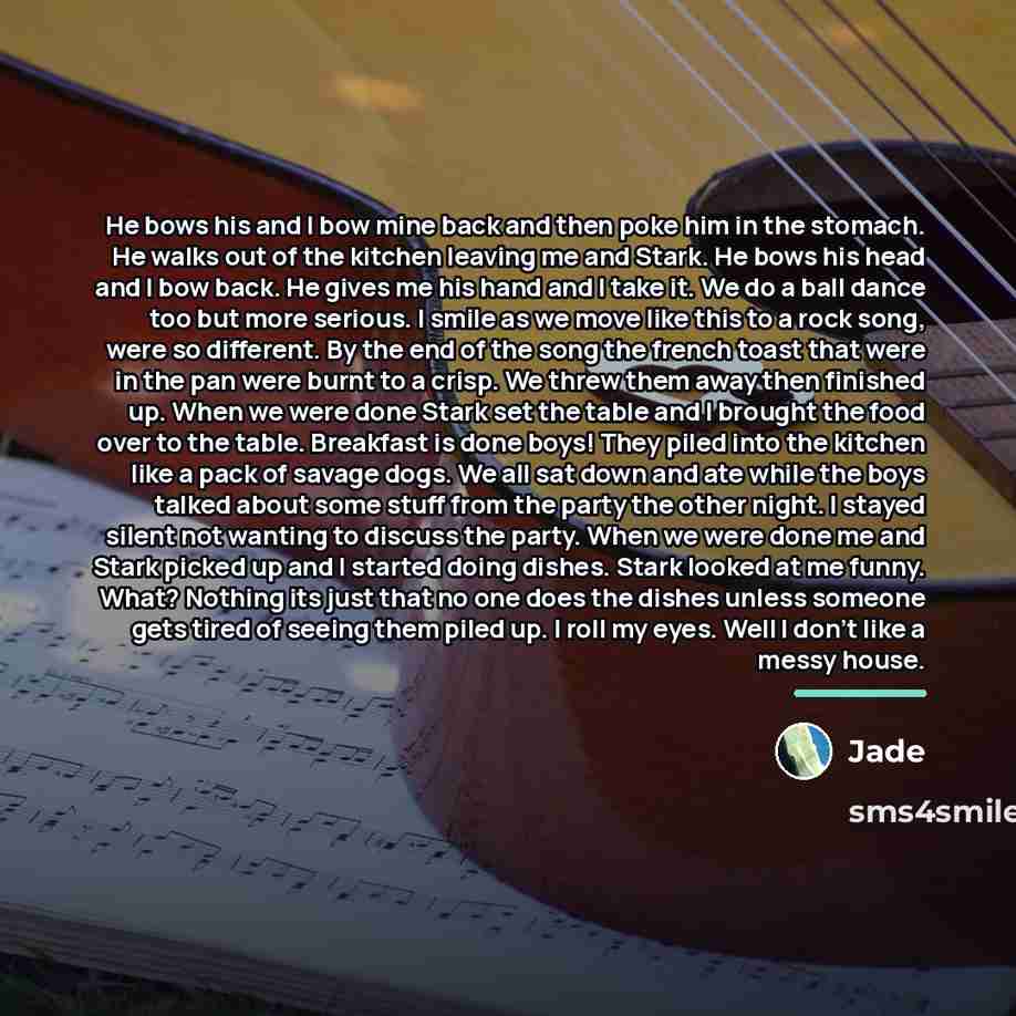 “He bows his and I bow mine back and then…” quote by Jade