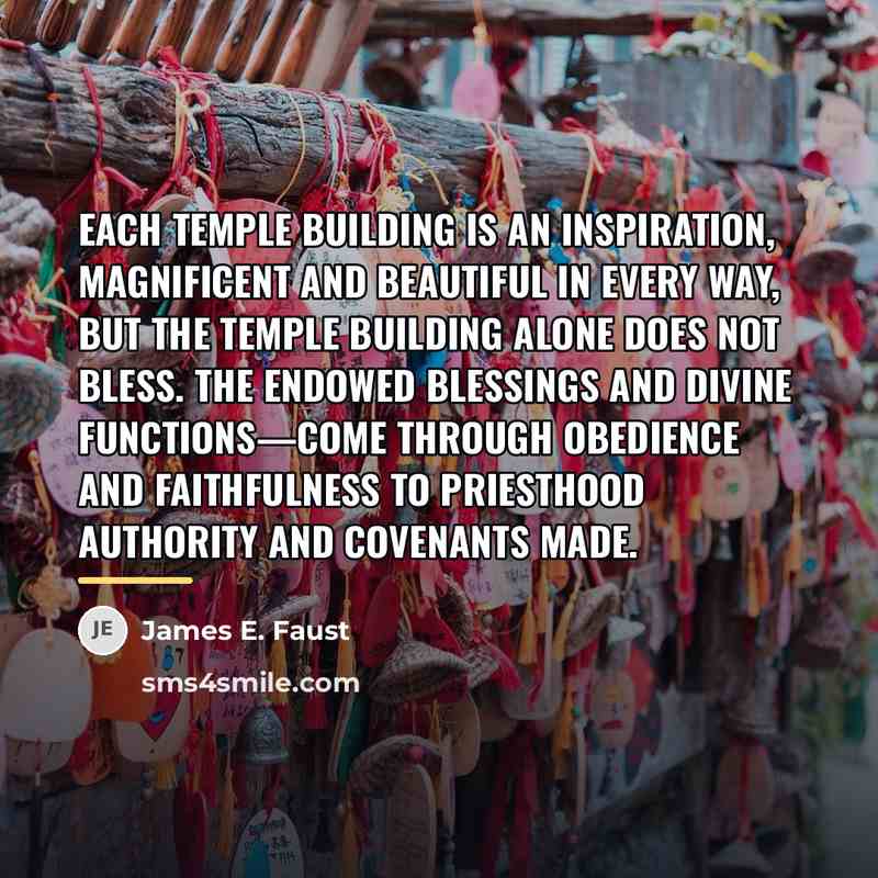 “Each temple building is an inspiration, magnificent and beautiful in…” quote by James E. Faust
