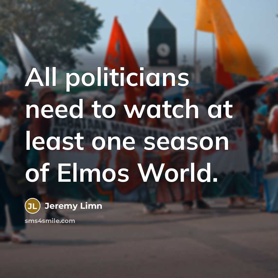 “All politicians need to watch at least one season of…” quote by Jeremy Limn