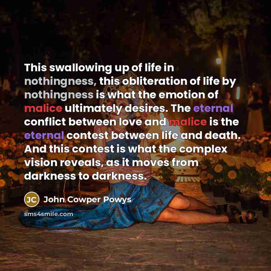 “This swallowing up of life in nothingness, this obliteration of…” quote by John Cowper Powys