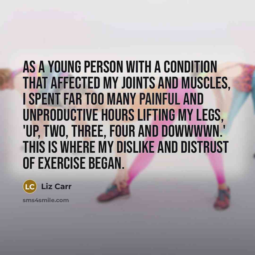 “As a young person with a condition that affected my…” quote by Liz Carr