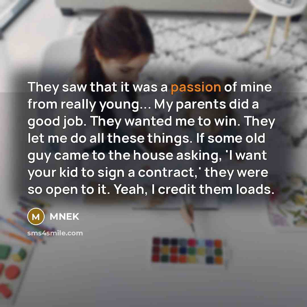 “They saw that it was a passion of mine from…” quote by MNEK