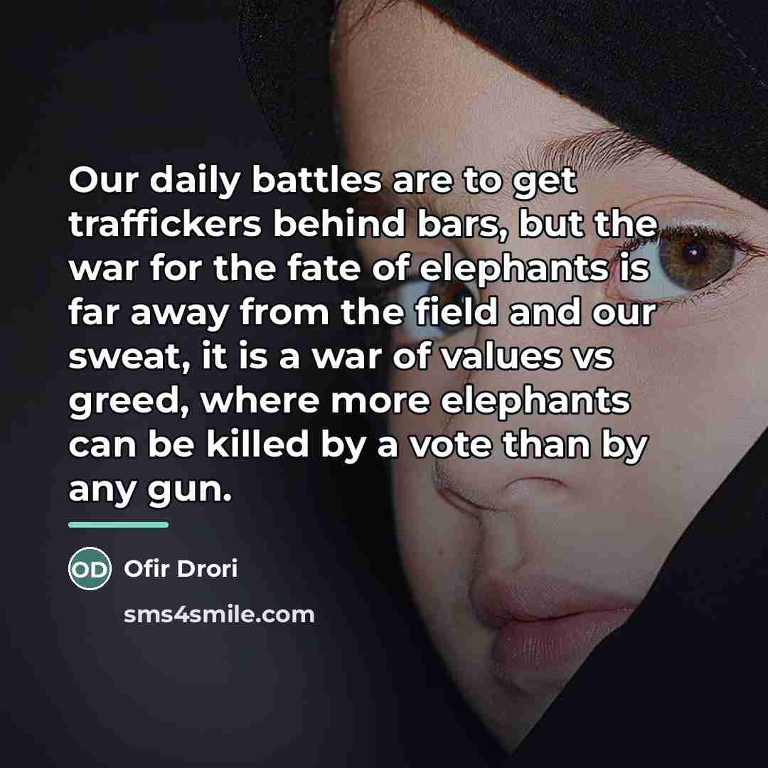 “Our daily battles are to get traffickers behind bars, but…” quote by Ofir Drori