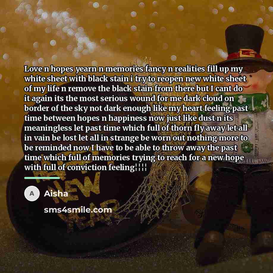 “Love n hopes yearn n memories fancy n realities fill…” quote by Aisha