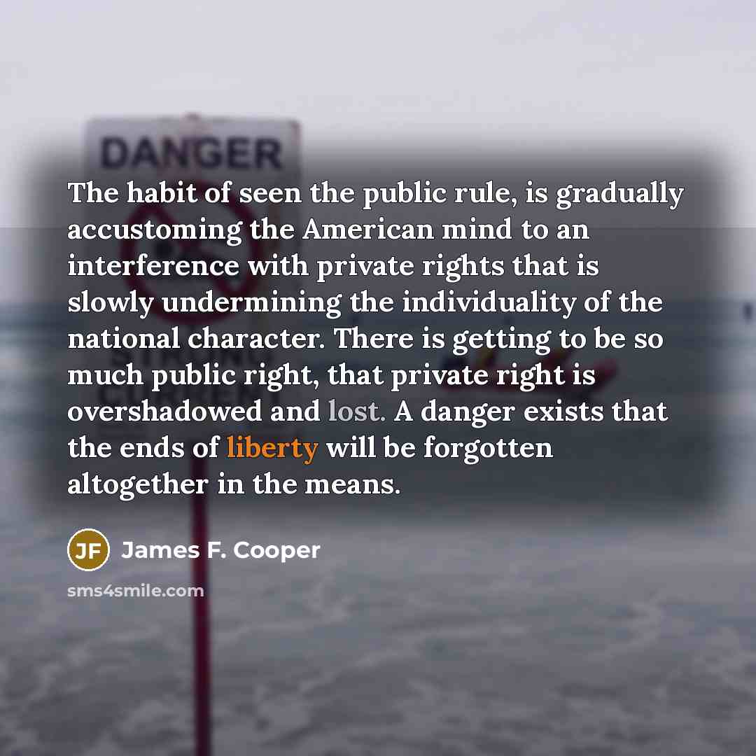 “The habit of seen the public rule, is gradually accustoming…” quote by James F. Cooper