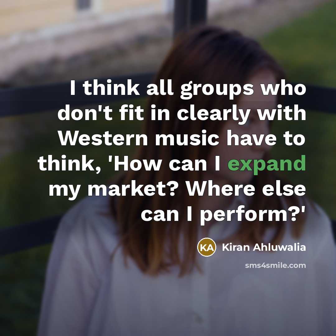 “I think all groups who don't fit in clearly with…” quote by Kiran Ahluwalia