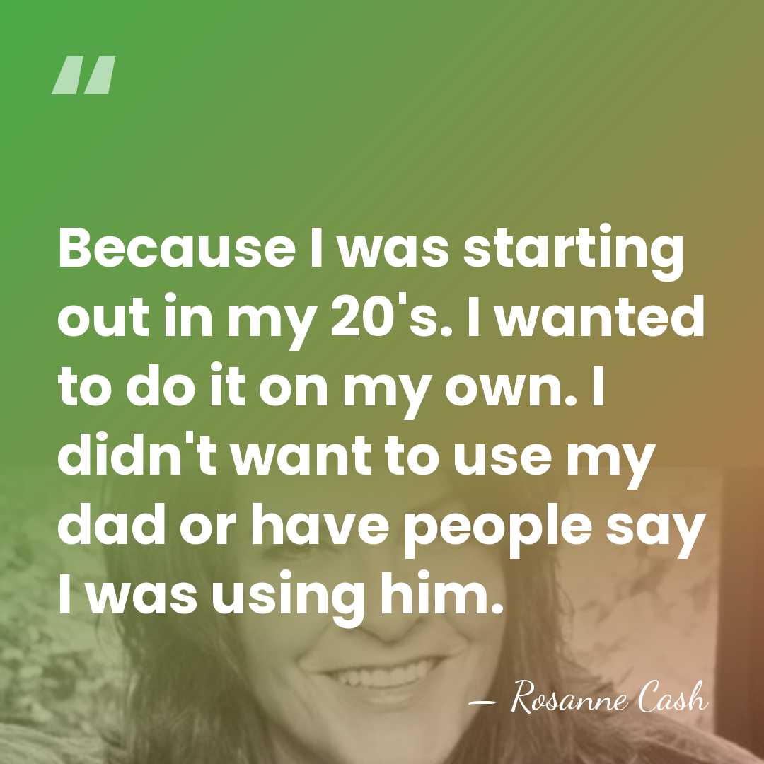 Because I was starting out in my 20's. I wanted to do&hellip; - Rosanne Cash