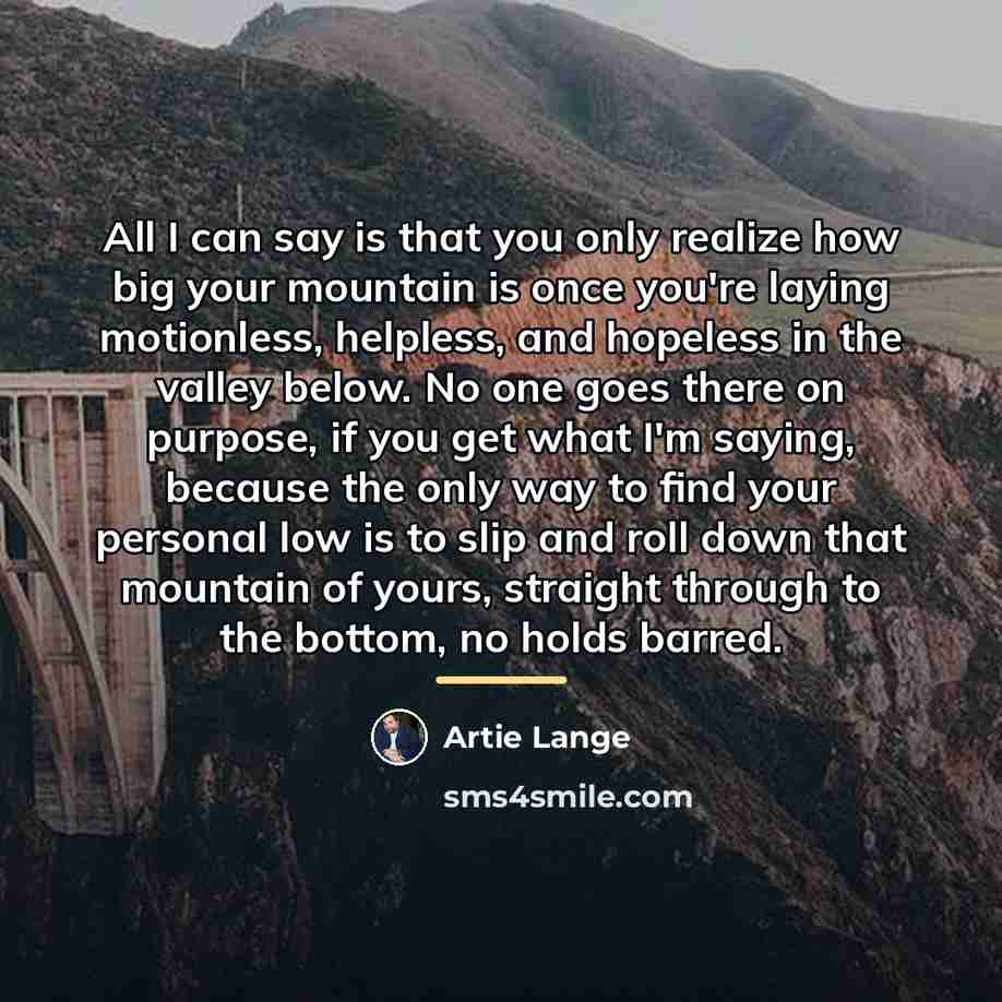 “All I can say is that you only realize how…” quote by Artie Lange