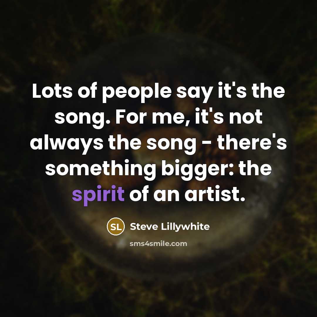 “Lots of people say it's the song. For me, it's…” quote by Steve Lillywhite