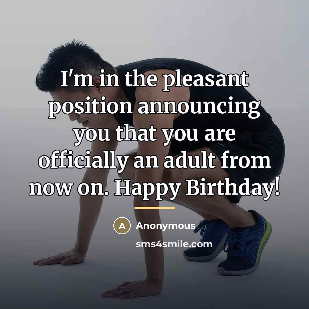 “I'm in the pleasant position announcing you that you are…” quote by Anonymous
