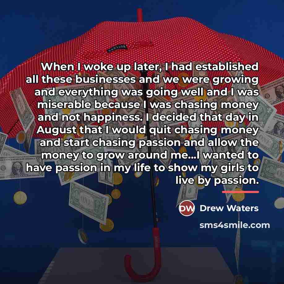 “When I woke up later, I had established all these…” quote by Drew Waters