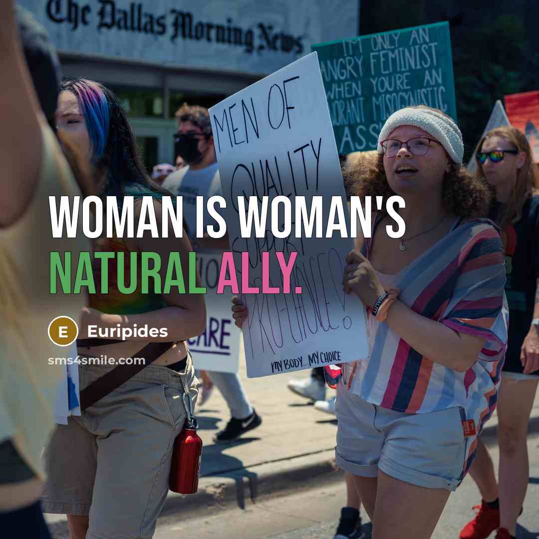 “Woman is woman's natural ally.…” quote by Euripides