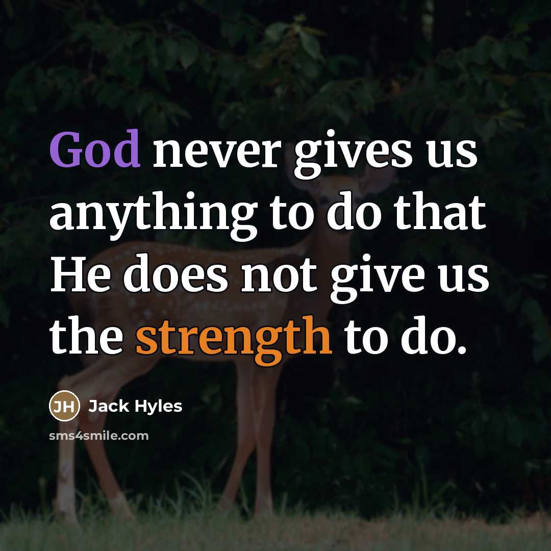 “God never gives us anything to do that He does…” quote by Jack Hyles