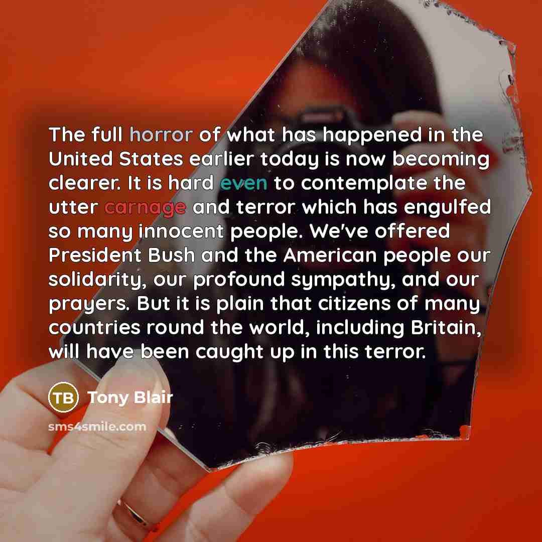 “The full horror of what has happened in the United…” quote by Tony Blair