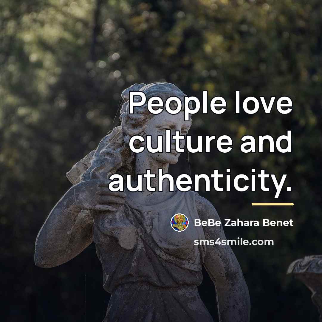 “People love culture and authenticity.…” quote by BeBe Zahara Benet