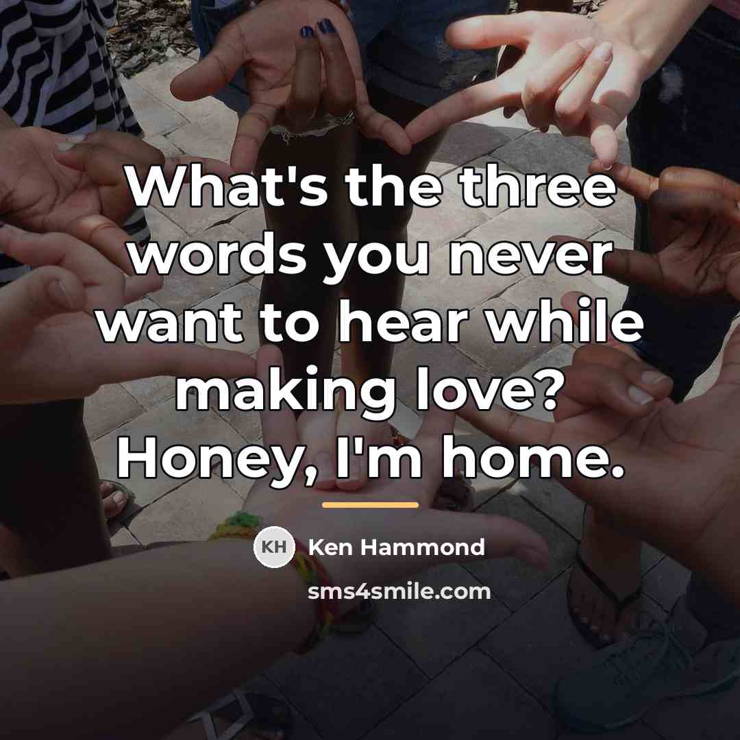 “What's the three words you never want to hear while…” quote by Ken Hammond