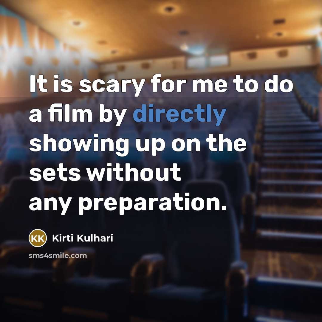 “It is scary for me to do a film by…” quote by Kirti Kulhari