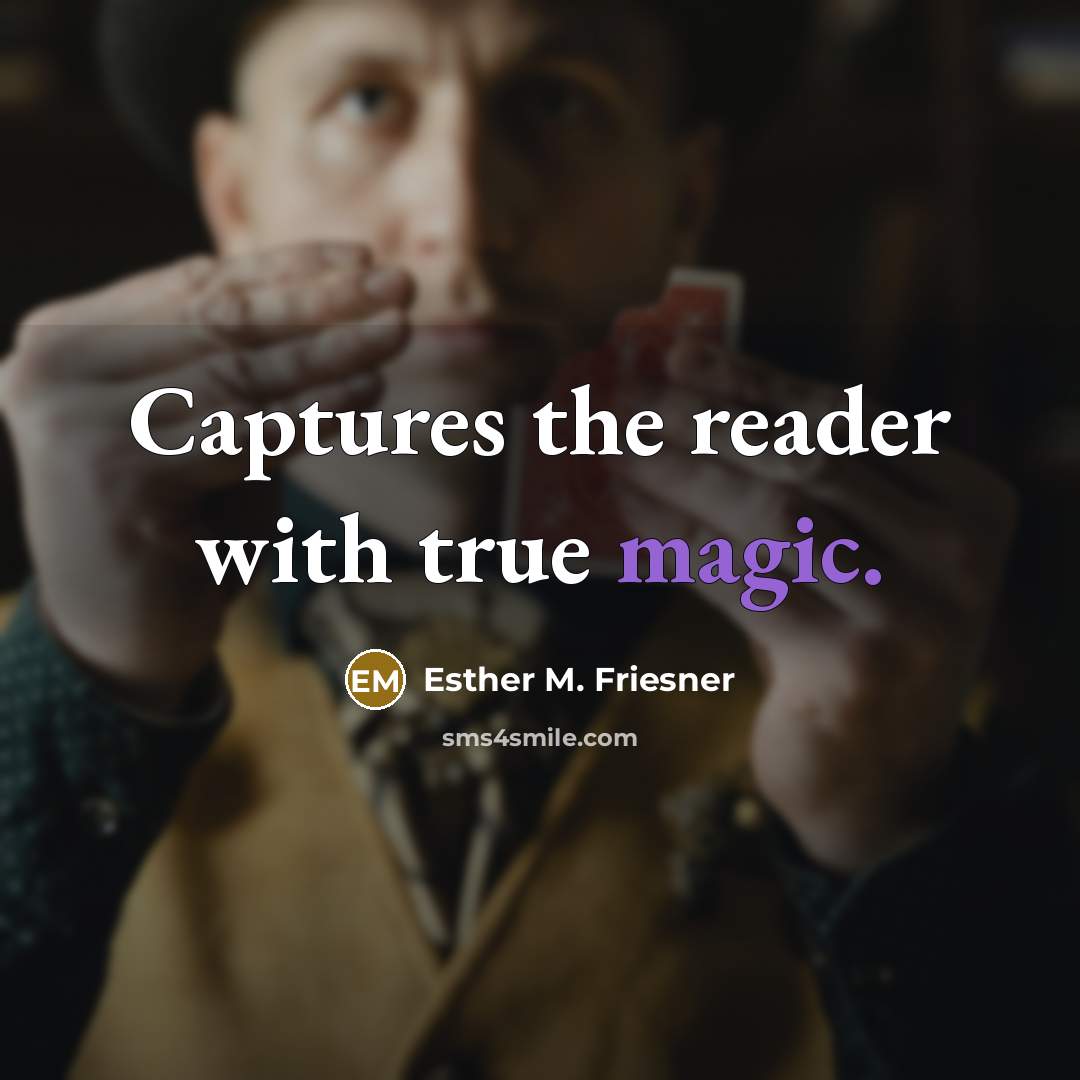 “Captures the reader with true magic.…” quote by Esther M. Friesner
