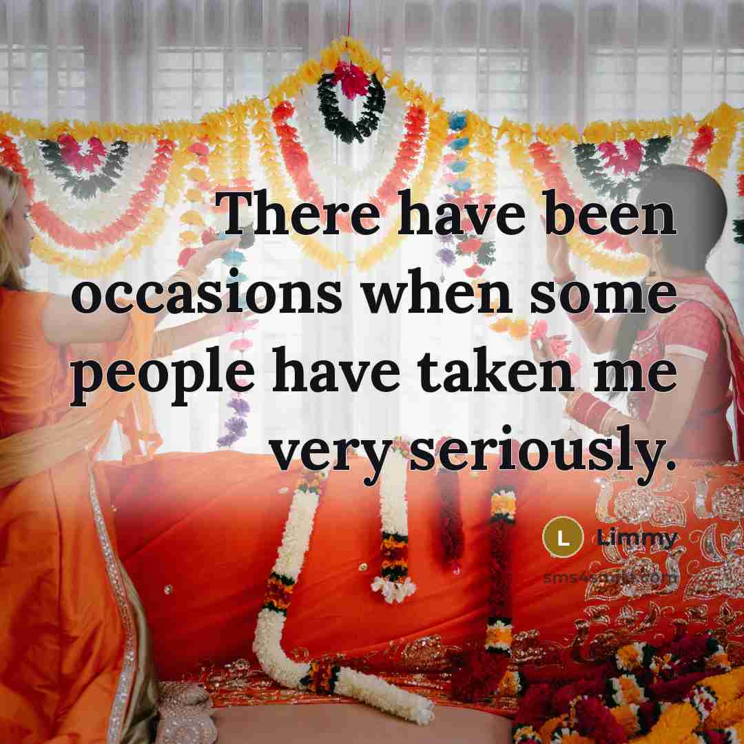 “There have been occasions when some people have taken me…” quote by Limmy