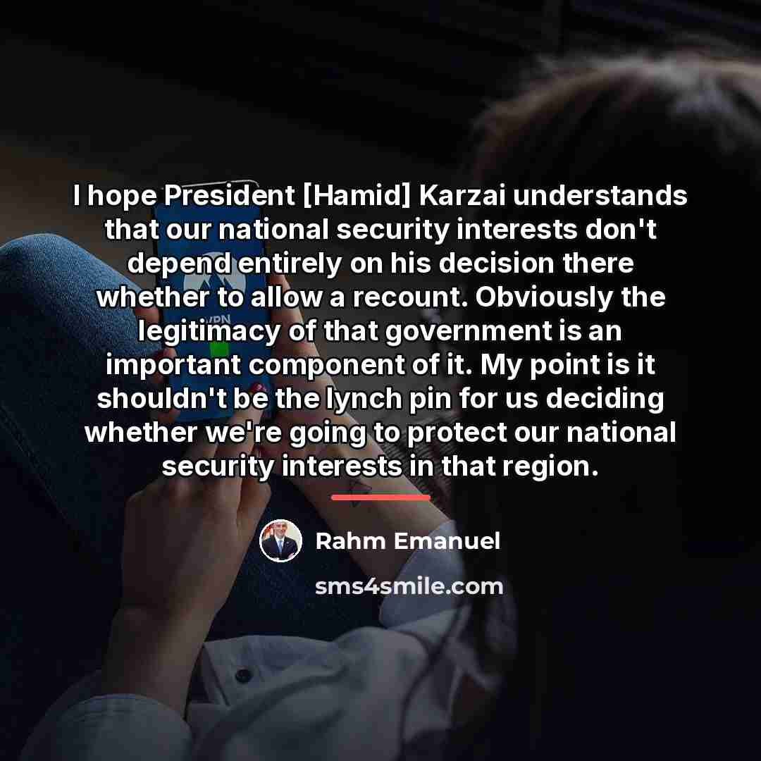 “I hope President [Hamid] Karzai understands that our national security…” quote by Rahm Emanuel