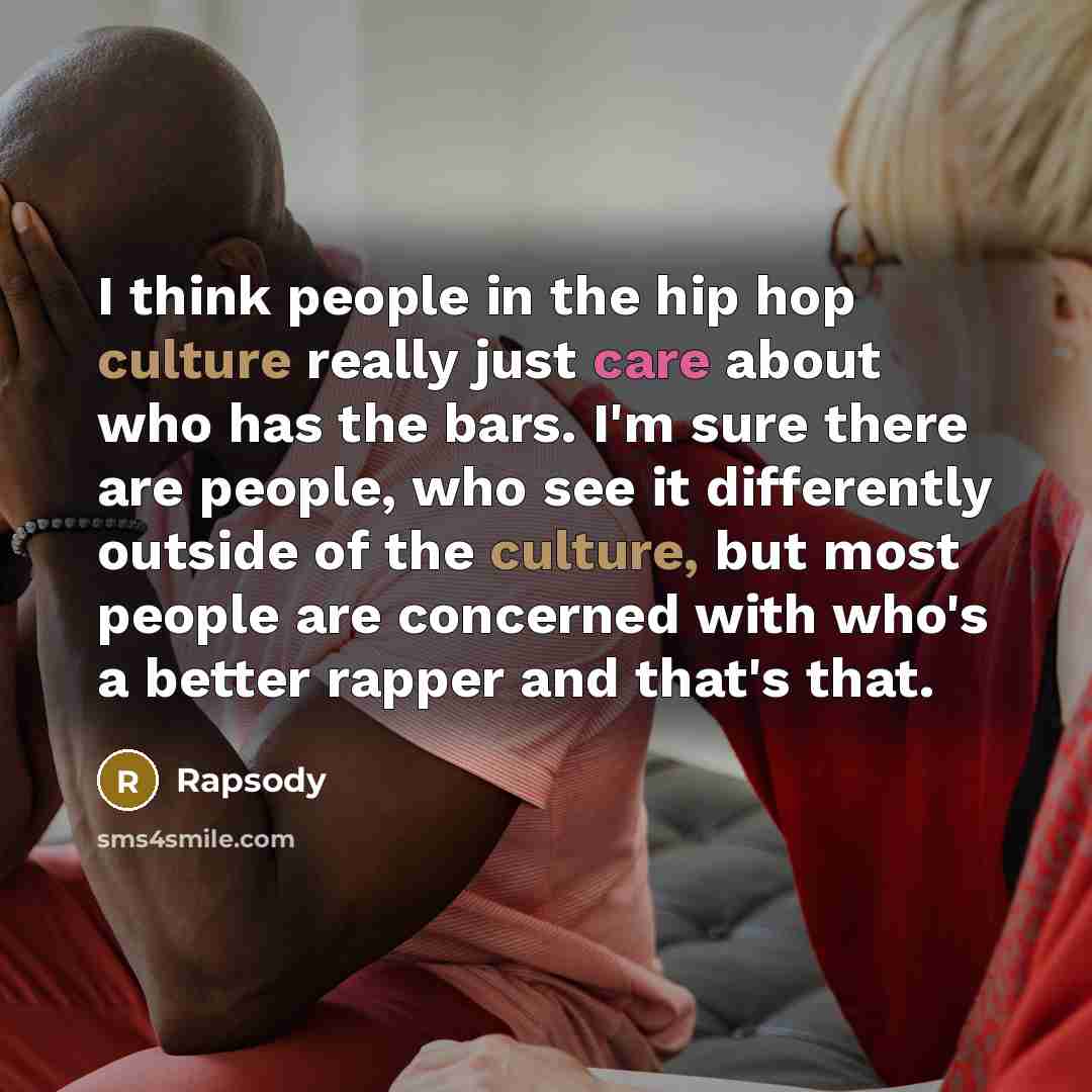“I think people in the hip hop culture really just…” quote by Rapsody