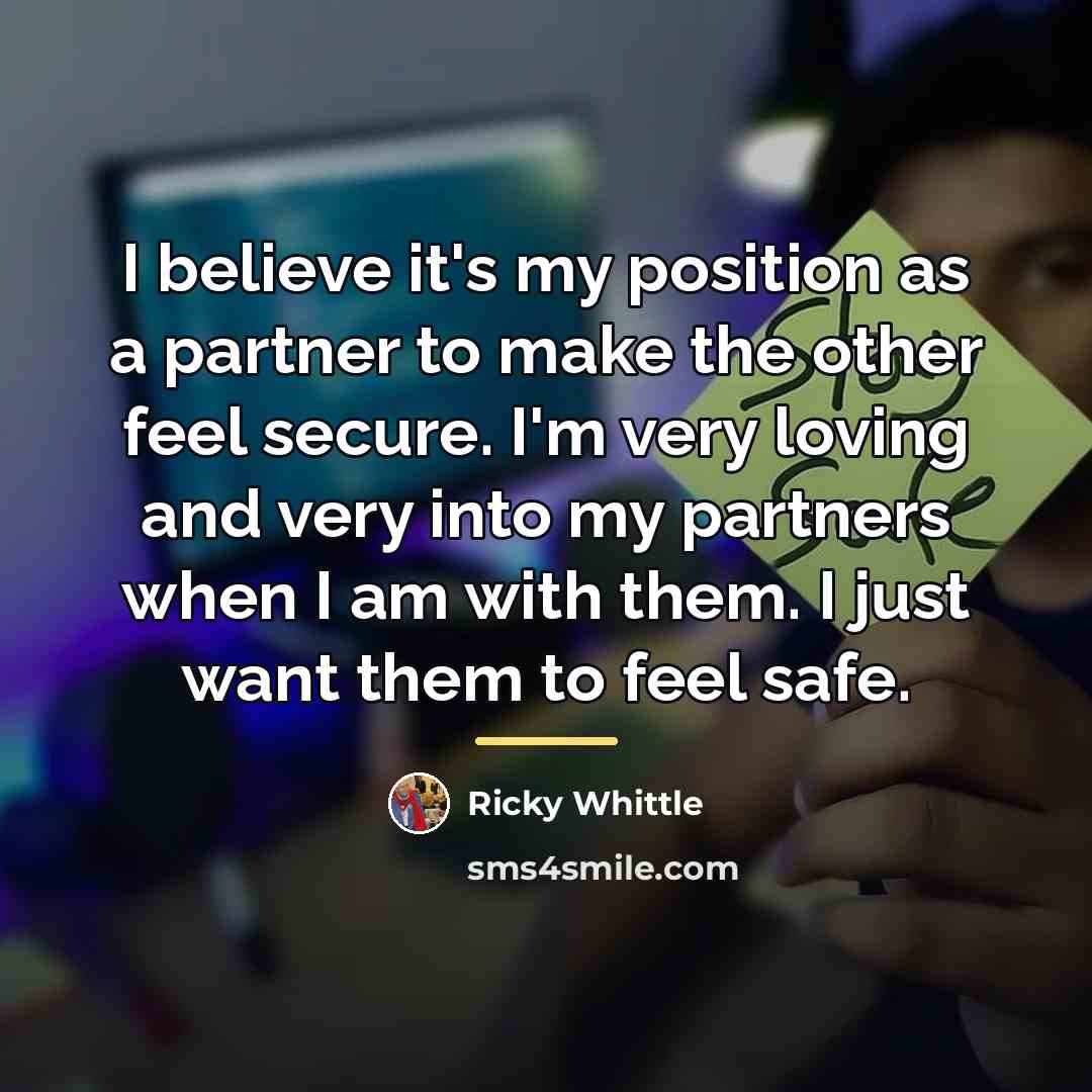 “I believe it's my position as a partner to make…” quote by Ricky Whittle