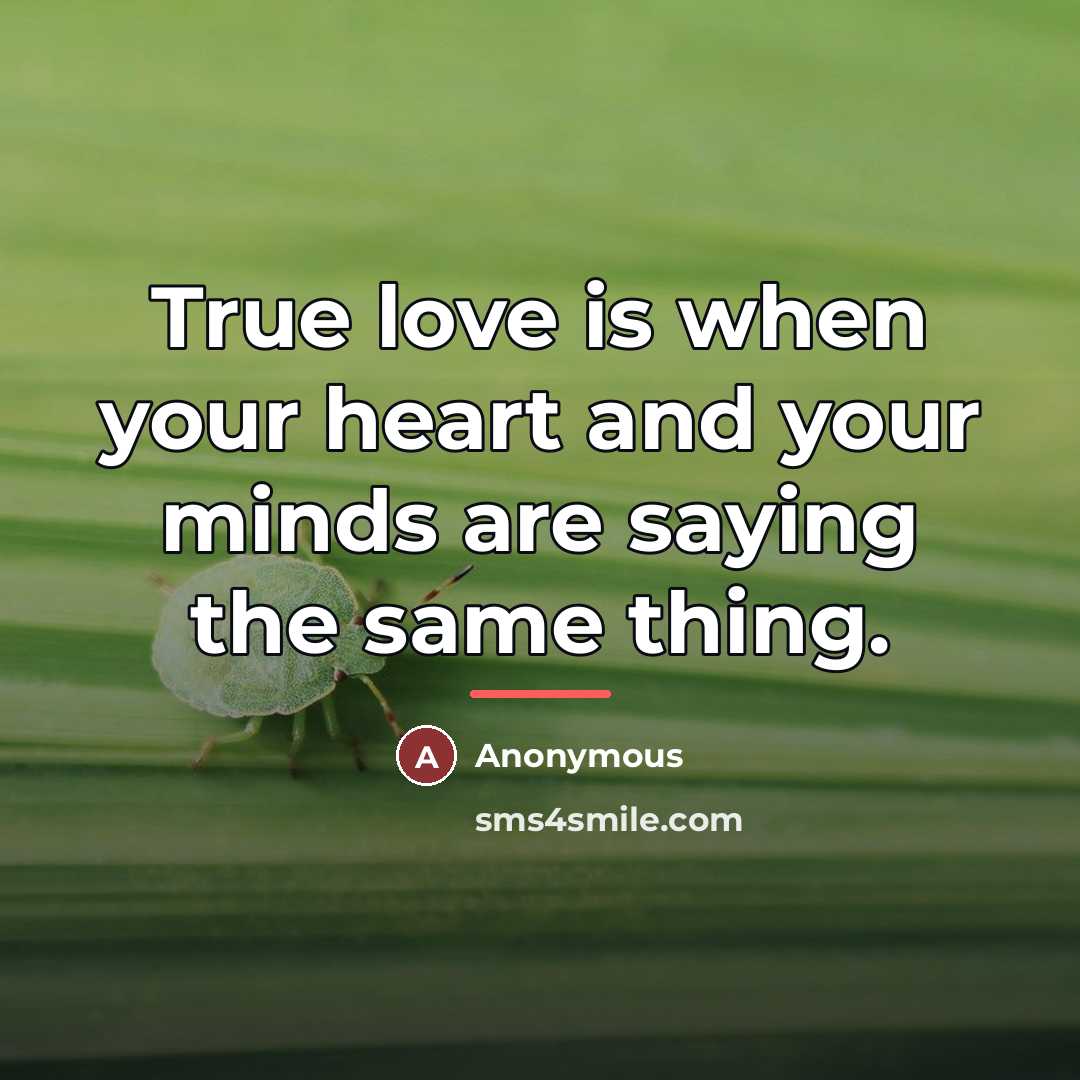 “True love is when your heart and your minds are…” quote by Leanna L Bartram