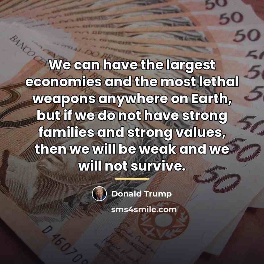 “We can have the largest economies and the most lethal…” quote by Donald Trump