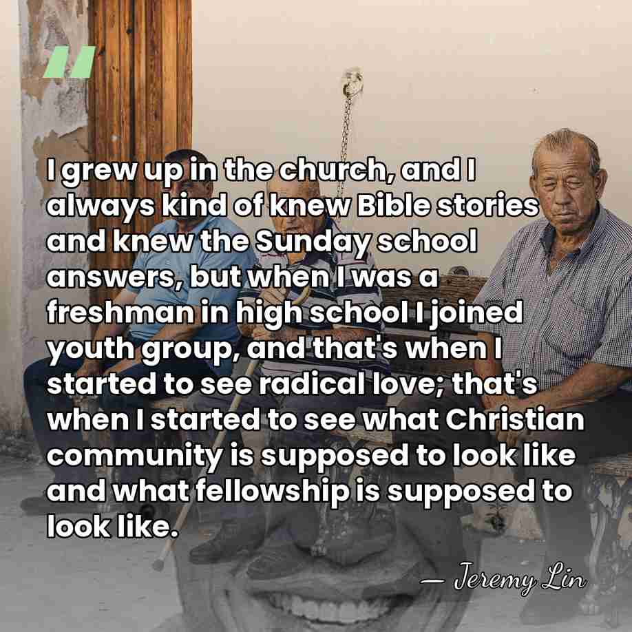 I grew up in the church, and I always kind of knew&hellip; - Jeremy Lin