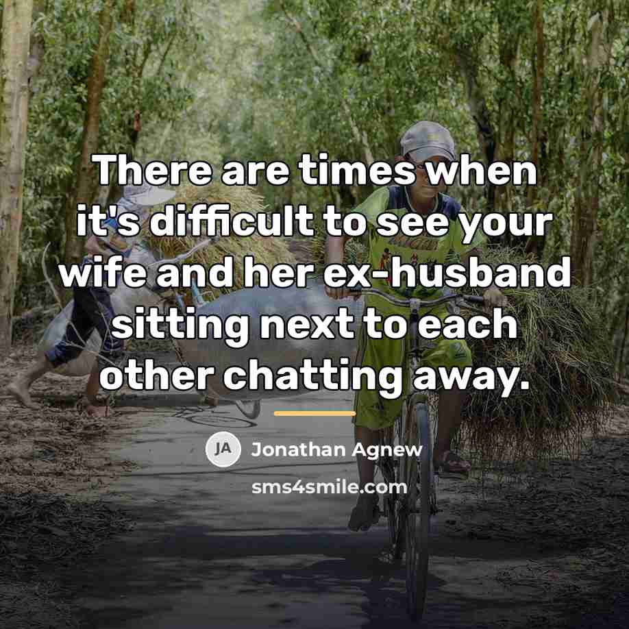 “There are times when it's difficult to see your wife…” quote by Jonathan Agnew