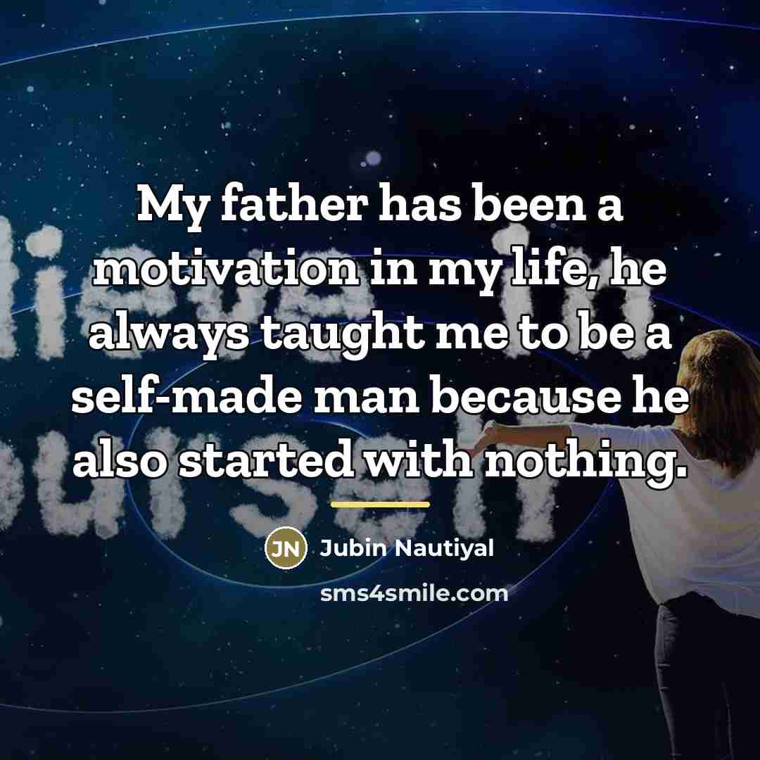 “My father has been a motivation in my life, he…” quote by Jubin Nautiyal