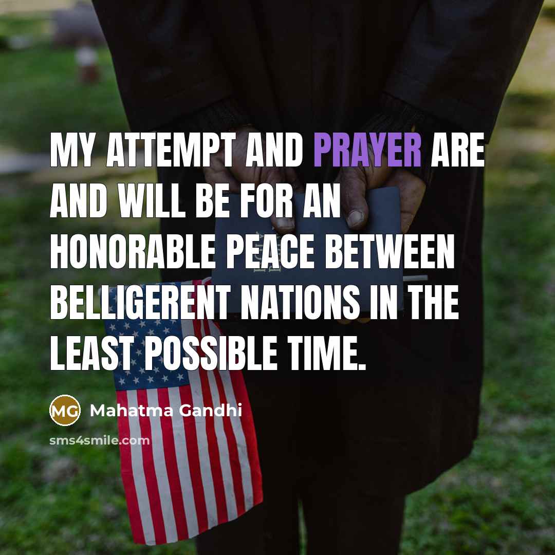 “My attempt and prayer are and will be for an…” quote by Mahatma Gandhi