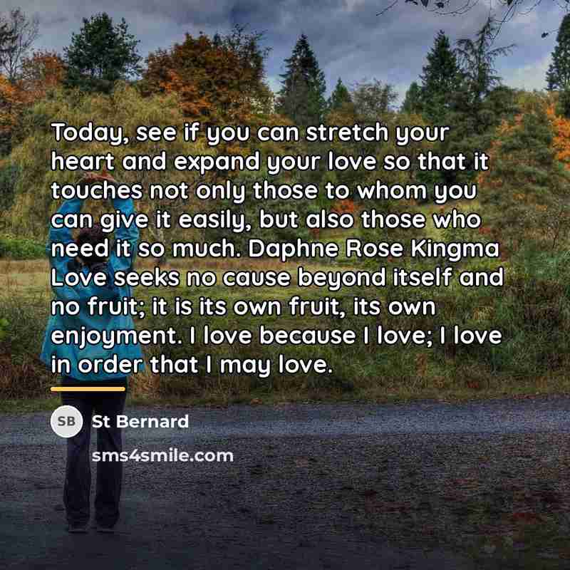 “Today, see if you can stretch your heart and expand…” quote by Anonymous