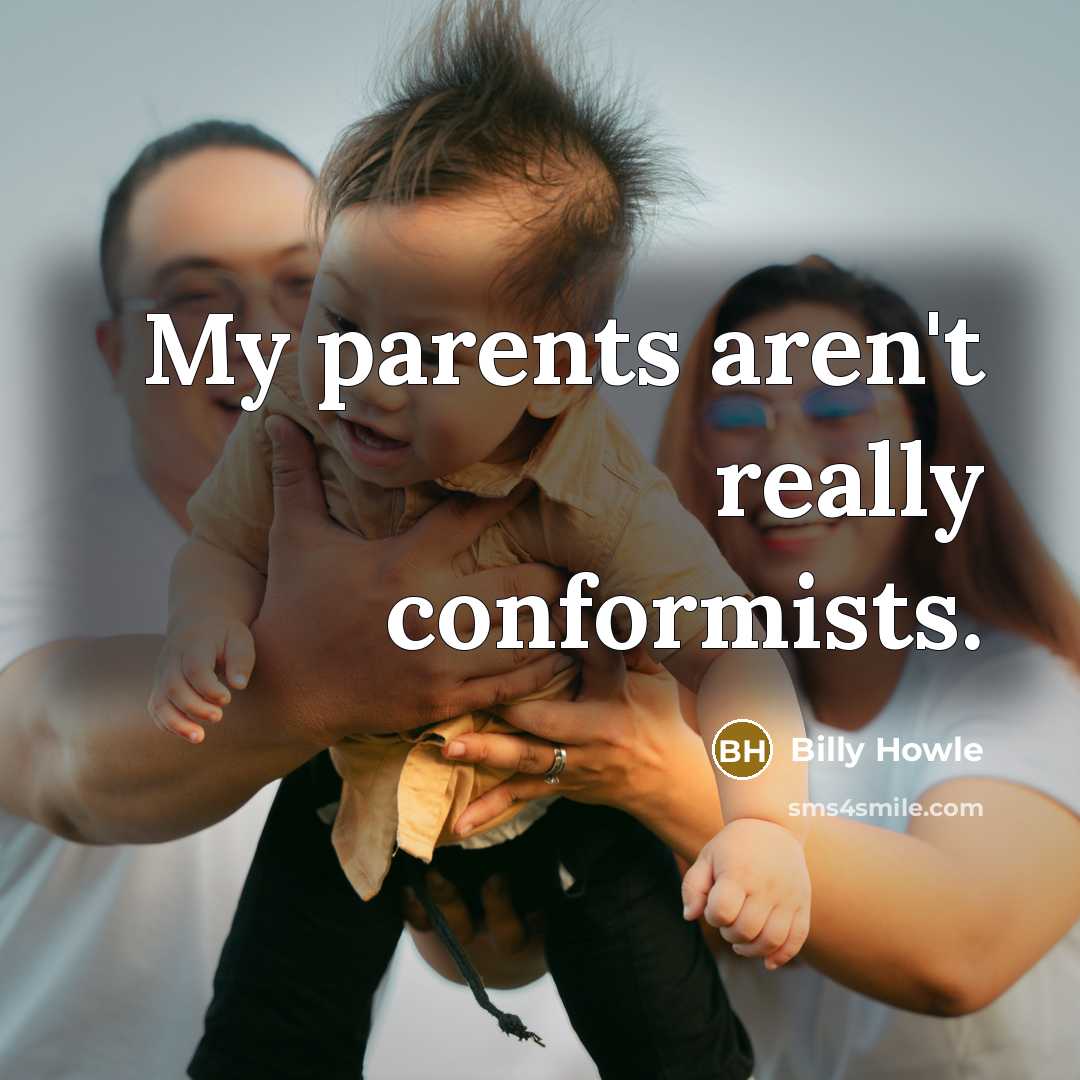 “My parents aren't really conformists.…” quote by Billy Howle