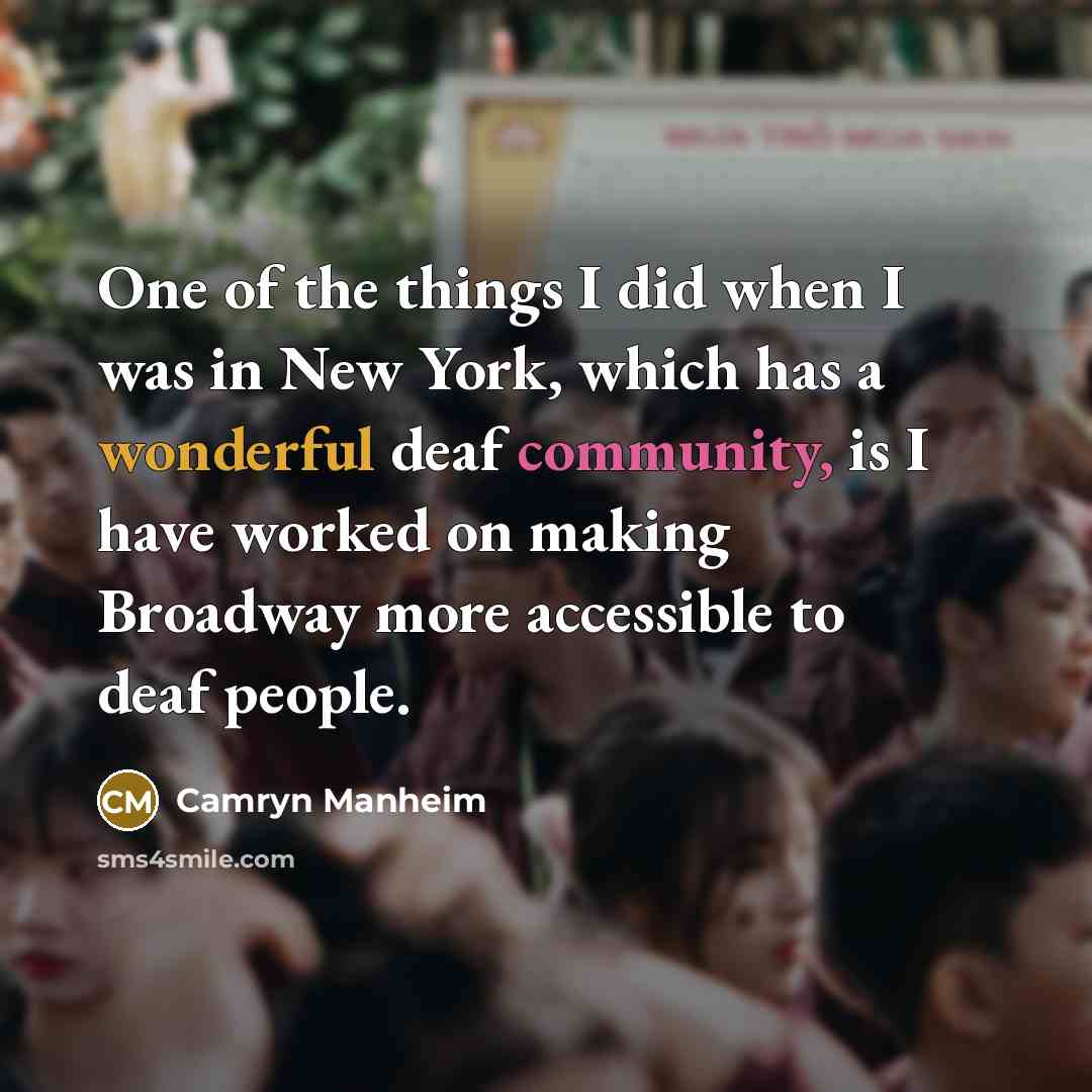 “One of the things I did when I was in…” quote by Camryn Manheim