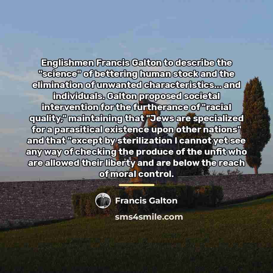 “Englishmen Francis Galton to describe the "science" of bettering human…” quote by Francis Galton