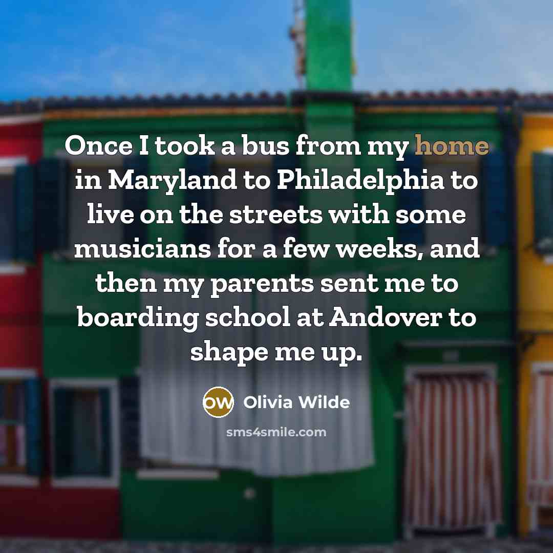 “Once I took a bus from my home in Maryland…” quote by Olivia Wilde