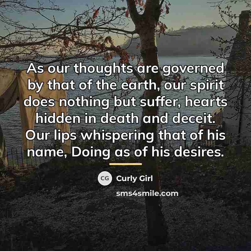 “As our thoughts are governed by that of the earth,…” quote by Curly Girl